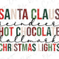 Santa Claus Reindeer Hallmark Hot Chocolate Christmas Lights Direct to Film (DTF) Transfer