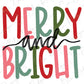Merry and Bright Christmas Direct To Film (DTF) Transfer BluRidgeDesignCo
