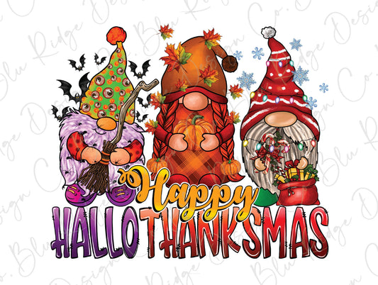 HappyHalloThanksMas Christmas Halloween Thanksgiving Gnomes Direct To Film (DTF) Transfer