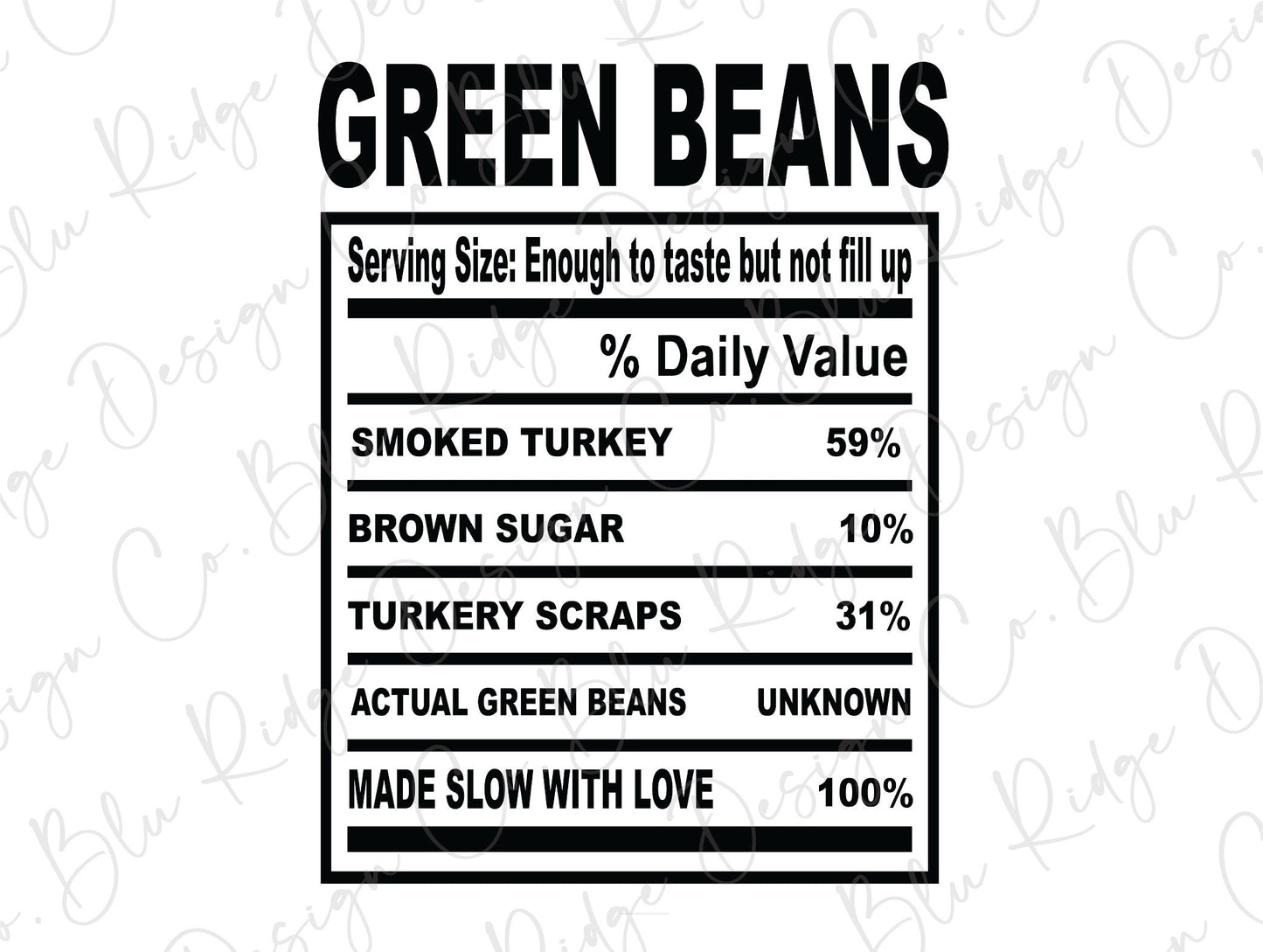 Thanksgiving Soul Food Nutrition Label Green Beans Direct to Film (DTF) Transfer